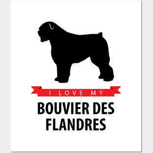 I Love My Bouvier des Flandres Posters and Art